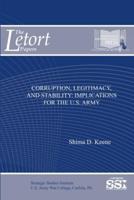 Corruption, Legitimacy, And Stability: Implications For The U.S. Army