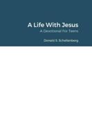 A Life With Jesus
