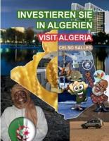 INVESTIEREN SIE IN ALGERIEN - Visit Algeria - Celso Salles