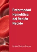 Enfermedad Hemolítica Del Recién Nacido