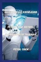 Education 4.0 Knowledge. Peter Chew Method For Solution Of Triangle