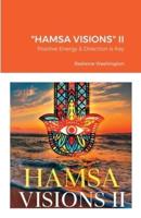 "Hamsa Visions" II