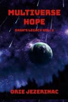 Multiverse Hope