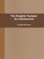 The Knights Templar: An Introduction