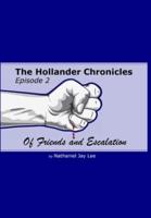 The Hollander Chronicles Episode 2
