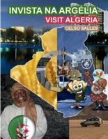 INVISTA NA ARGÉLIA - Visit Algeria - Celso Salles