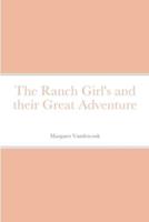 The Ranch Girl's and their Great Adventure