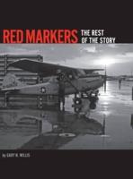 Red Markers: The Rest of the Story