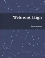 Welmont High