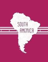 South America: Teacher's Guide