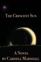 The Crescent Sun