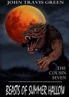 The Cousin Seven: Beasts of Summer Hallow
