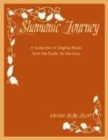 Shamanic Journey