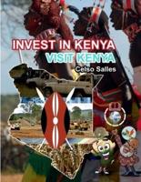 INVEST IN KENYA - Visit Kenya - Celso Salles: invest in Africa Collection