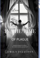 Love in the Time of Plague