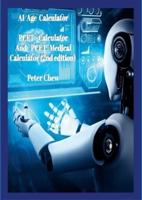 AI  Age  Calculator  PCET  Calculator and PCET Medical Calculator  (2nd edition): Peter Chew