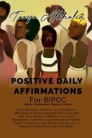 Positive Daily Affirmations for BIPOC (Black, Indigenous, People of Color)