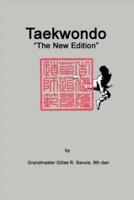 Taekwondo: "The New Edition"