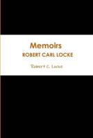 Memoirs / ROBERT CARL LOCKE 2018