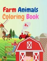 Farm Animals Coloring Book: Amazing Farm Animals Coloring Book   Acute Farm Animals Coloring Book for Kids Ages 3+   Gift Idea for Preschoolers with Country Farm Animals to Color
