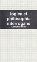 Logica Et Philosophia Interrogans
