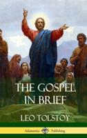 The Gospel in Brief (Hardcover)