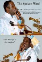 The Spoken Word: The Message of The Apostles