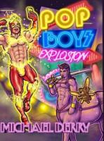 POP Boys Explosion: Expanded Edition
