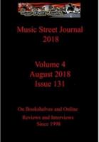 Music Street Journal 2018: Volume 4 - August 2018 - Issue 131 Hardcover Edition