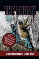 The Chasm: An Impressive Dream by Ellen G. White
