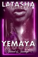 Yemaya Moon: Journal of Journeys