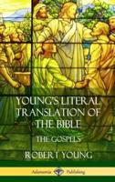 Young's Literal Translation of the Bible: The Four Gospels (Hardcover)