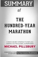 Summary of The Hundred-Year Marathon by Michael Pillsbury: Conversation Starters