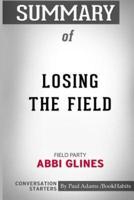Summary of Losing the Field: Field Party by Abbi Glines: Conversation Starters