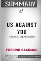 Summary of Us Against You: A Novel by Fredrik Backman: Conversation Starters