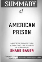 Summary of American Prison by Shane Bauer: Conversation Starters