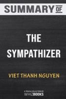 Summary of The Sympathizer: A Novel (Pulitzer Prize for Fiction): Trivia/Quiz for Fans
