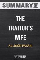 Summary of The Traitor's Wife: A Novel: Trivia/Quiz for Fans
