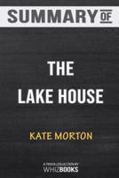 Summary of The Lake House: A Novel: Trivia/Quiz for Fans