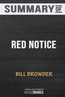 Summary of Red Notice: A True Story of High Finance, Murder, and One Man's Fight for Justice: Trivia/Quiz for Fans
