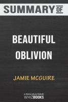 Summary of Beautiful Oblivion: A Novel (The Maddox Brothers Series) by Jamie McGuire: Trivia/Quiz for Fans