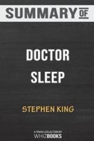 Summary of Doctor Sleep: A Novel: Trivia/Quiz Book