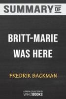 Summary of Britt-Marie Was Here: A Novel by  Fredrik Backman: Trivia Book