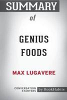 Summary of Genius Foods by Max Lugavere: Conversation Starters