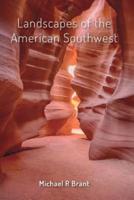 Landscapes of the American Southwest