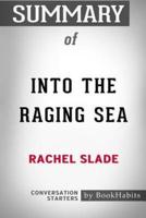 Summary of Into The Raging Sea by Rachel Slade: Conversation Starters