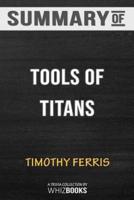 Summary of Tools of Titans by Timothy Ferriss