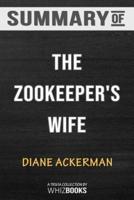 Summary of The Zookeeper's Wife: A War Story by Diane Ackerman: Trivia/Quiz for Fans