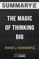 Summary of The Magic of Thinking Big by David J. Schwartz: Trivia/Quiz for Fans