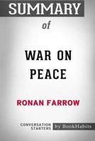 Summary of War on Peace by Ronan Farrow: Conversation Starters